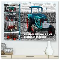 HANOMAG und LANZ Oldtimer Modelle (hochwertiger Premium Wandkalender 2025 DIN A2 quer), Kunstdruck in Hochglanz