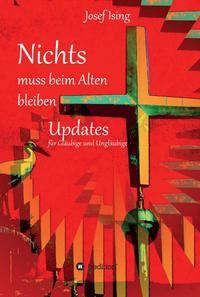 NICHTS muss beim Alten bleiben