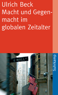 Macht und Gegenmacht im globalen Zeitalter