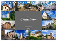 Crailsheim Impressionen (Wandkalender 2025 DIN A4 quer), CALVENDO Monatskalender