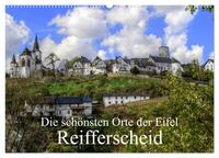 Die schönsten Orte der Eifel - Reifferscheid (Wandkalender 2026 DIN A2 quer), CALVENDO Monatskalender