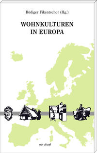 Wohnkulturen in Europa