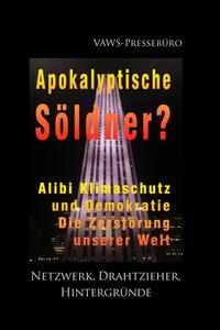 Apokalyptische Söldner?
