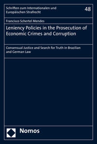 Leniency Policies in the Prosecution of Economic Crimes and Corruption