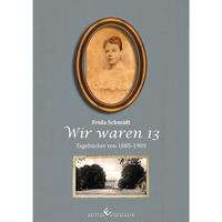 Wir waren 13