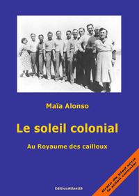 Le Soleil colonial
