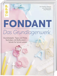 Fondant – Das Grundlagenwerk
