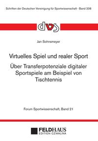 Virtuelles Spiel und realer Sport