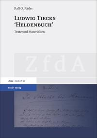 Ludwig Tiecks "Heldenbuch"