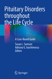 Pituitary Disorders throughout the Life Cycle