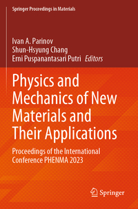 Physics and Mechanics of New Materials and Their Applications