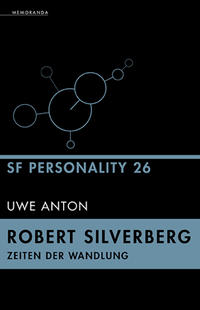 Robert Silverberg – Zeiten der Wandlung