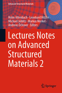 Vorderes Coverbild Lectures Notes on Advanced Structured Materials 2