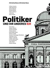 Politiker und ihr anderes Ich