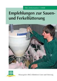 Empfehlungen zur Sauen- und Ferkelfütterung