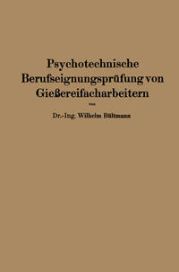 Psychotechnische Berufseignungsprüfung von Gießereifacharbeitern