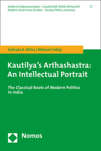 Kautilya's Arthashastra: An Intellectual Portrait