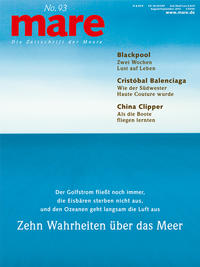 mare - Die Zeitschrift der Meere / No. 93 / Zehn Wahrheiten über das Meer