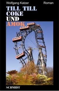 Till Till Coke und Amok