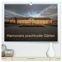Hannovers prachtvolle Gärten (hochwertiger Premium Wandkalender 2026 DIN A2 quer), Kunstdruck in Hochglanz