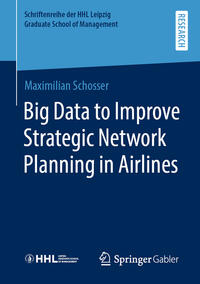 Big Data to Improve Strategic Network Planning in Airlines