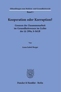 Kooperation oder Korruption?