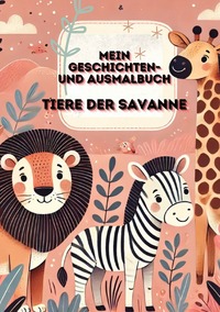 Mein Geschichten- und Ausmalbuch