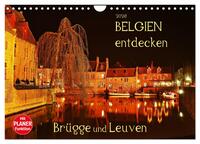 Belgien entdecken - Brügge und Leuven (Wandkalender 2026 DIN A4 quer), CALVENDO Monatskalender