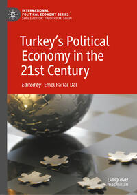 Vorderes Coverbild Turkey’s Political Economy in the 21st Century
