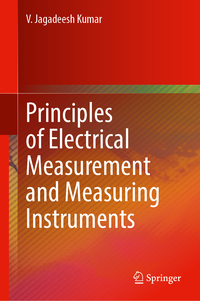 Principles of Electrical Measurement and Measuring Instruments