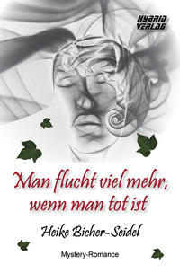 Man flucht viel mehr, wenn man tot ist