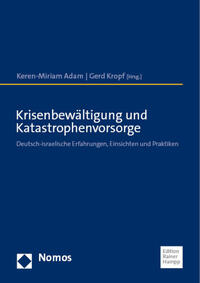 Krisenbewältigung und Katastrophenvorsorge