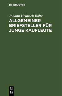 Allgemeiner Briefsteller für junge Kaufleute