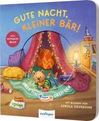 Dreh hin – Dreh her 1: Gute Nacht, kleiner Bär!