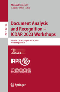Document Analysis and Recognition – ICDAR 2023 Workshops