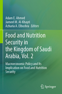 Food and Nutrition Security in the Kingdom of Saudi Arabia, Vol. 2