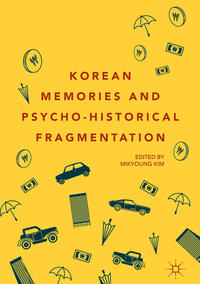 Vorderes Coverbild Korean Memories and Psycho-Historical Fragmentation