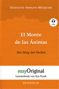El Monte de las Ánimas / Der Berg der Seelen (Buch + Audio-Online) - Lesemethode von Ilya Frank - Zweisprachige Ausgabe Spanisch-Deutsch