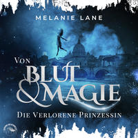 Von Blut und Magie