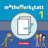 Mathewerkstatt - Mittlerer Schulabschluss Baden-Württemberg - Band 1