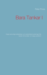 Bara Tankar I