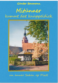 Mitünner kummt das Knüppeldick
