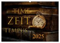 Time - Zeit - Tempus (Wandkalender 2025 DIN A2 quer), CALVENDO Monatskalender