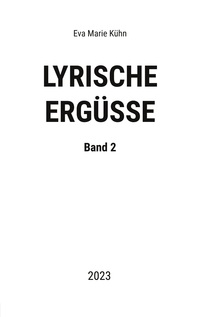 Lyrische Ergüsse