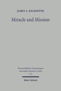 Miracle and Mission