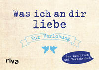 Vorderes Coverbild Was ich an dir liebe – Zur Verlobung