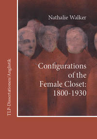 Configuration of the Female Closet: 1800-1930