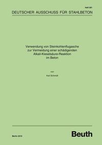 Verwendung von Steinkohlenflugasche zur Vermeidung einer schädigenden Alkali-Kieselsäure-Reaktion im Beton - Buch mit E-Book