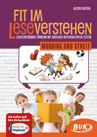 Fit im Leseverstehen – Mobbing und Streit