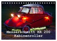 Messerschmitt KR 200 Kabinenroller (Tischkalender 2026 DIN A5 quer), CALVENDO Monatskalender
